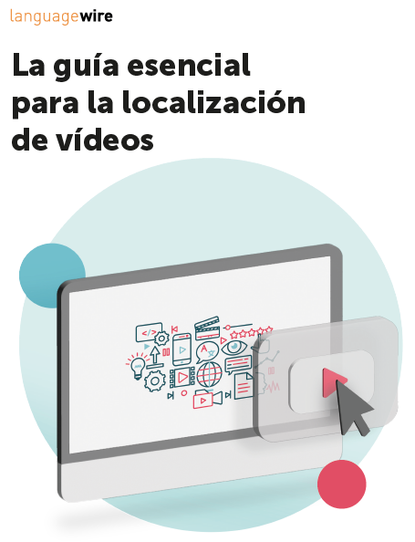 La guía esencial para la localización de vídeos