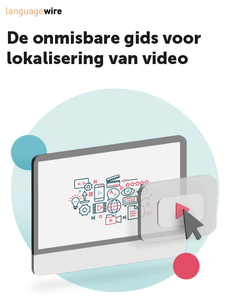 De essentiële gids voor videolokalisatie